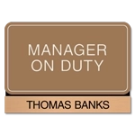 Manager on Duty Sign - Includes Nameplate