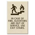 In Case of Fire... Use Stairways