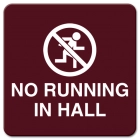 No Running in Hall