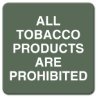 Tobacco Products Prohibited