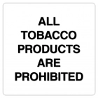 Tobacco Products Prohibited - Black