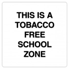 Tobacco Free School Zone - Black