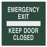 Emergency Exit/Keep Door Closed