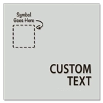 2-Line Custom Symbol Sign
