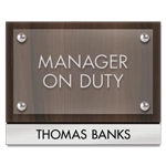 Manager on Duty Sign - Includes Nameplate