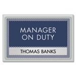 Manager on Duty Sign - Includes Nameplate