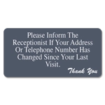Please Inform the Receptionist...