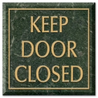 Keep Door Closed