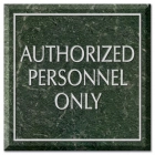 Authorized Personnel Only