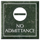 No Admittance w/Symbol