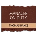 Manager on Duty Sign - Includes Nameplate