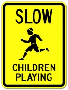 Slow - Children Playing Sign