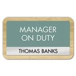 Manager on Duty Sign - Includes Nameplate