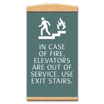 In Case of Fire... Use Stairways