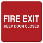 Fire Exit: Keep Door Closed