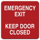 Emergency Exit - Keep Door Closed