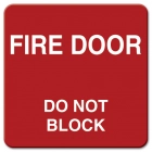 Fire Door: Do Not Block