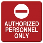 Authorized Personnel Only w/symbol
