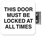 This Door Must be Locked at All Times