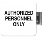 Authorized Personnel Only