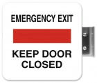 Emergency Exit Keep Door Closed