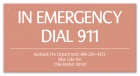California In Emergency Dial 911 Sign