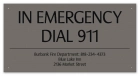 In Emergency Dial 911 (Facility Name) - California Code