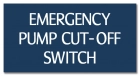 ISPSC Emergency Pump Cut-Off Switch Sign