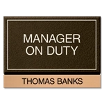 Manager on Duty Sign w/ Nameplate