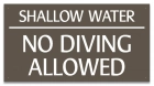 Shallow Water No Diving Sign - Arizona and South Carolina