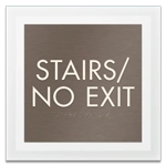 Stairs/No Exit Egress Sign