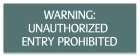Texas Unauthorized Entry Prohibited Sign