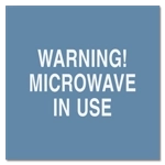 Warning! Microwave In Use