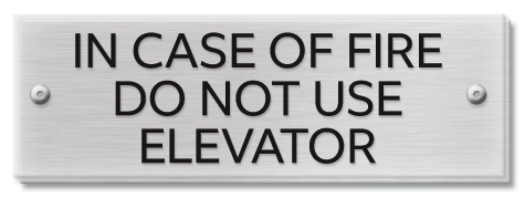 In Case of Fire/Do Not Use Elevator Sign