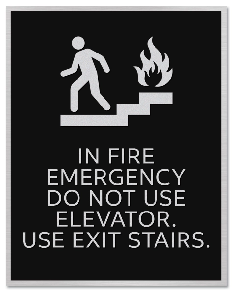 In Fire Emergency, Do Not Use Elevator.Use Exit Stairs - No Braille