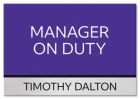 Manager on Duty Sign - Includes Nameplate
