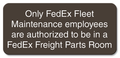 Only FedEx Fleet Maintenance...