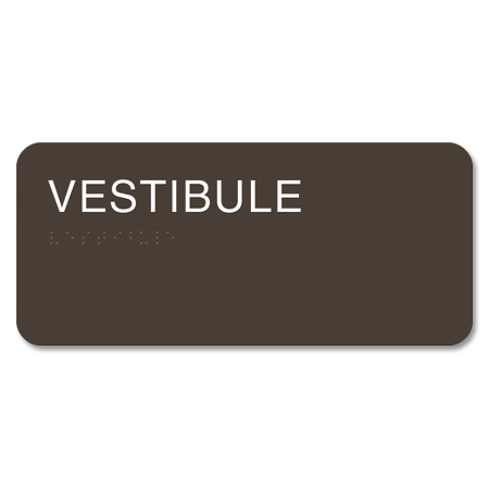 "Vestibule" Sign