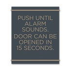 Push Until Alarm Sounds Signs