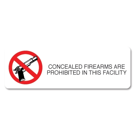 Concealed Firearms Are Prohibited In This Facility
