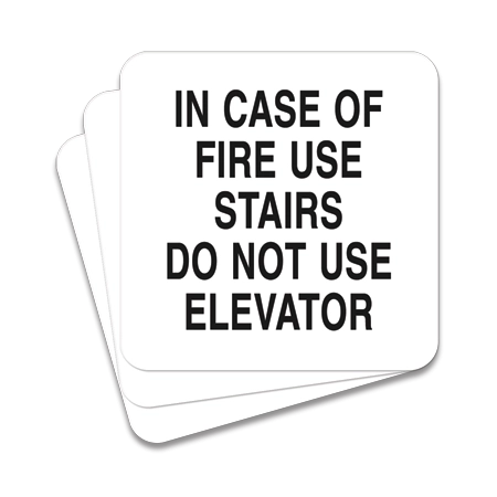 In Case of Fire Use Stairways - 3 Pack