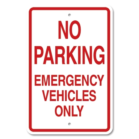 No Parking Emergency Vehicles Only