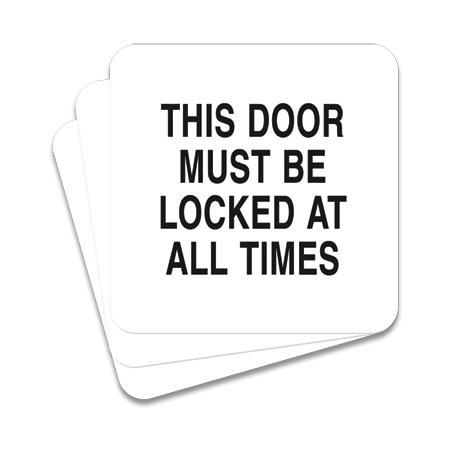 This Door Must be Locked at All Times - 3 Pack