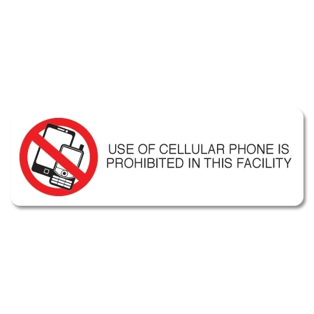 Use of Cellular Phone Is Prohibited In This Facility
