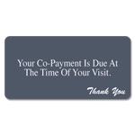 Your Co-payment is Due...