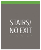 "Stairs/No Exit" Egress Sign - CA Compliant