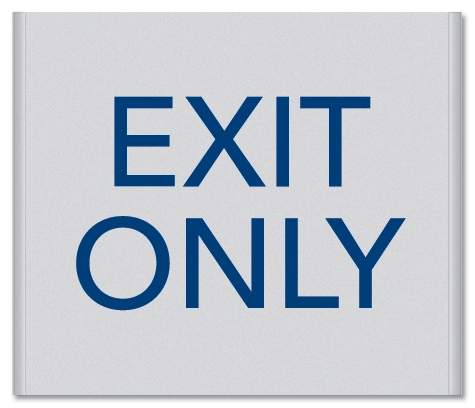 Exit Only Sign