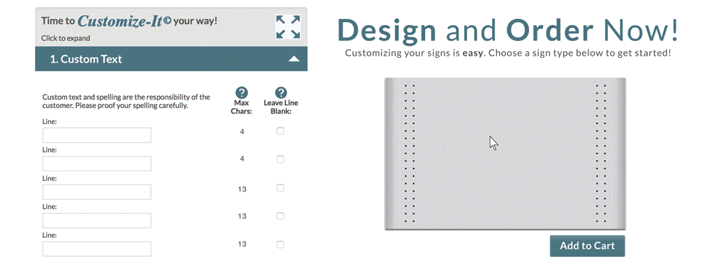 Slideshow Slide: Text reads: Design and order now! Customizing your signs is easy. Choose a sign type below to get started.